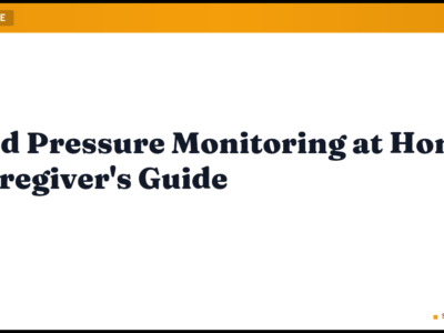 Blood Pressure Monitoring at Home: A Caregiver’s Guide