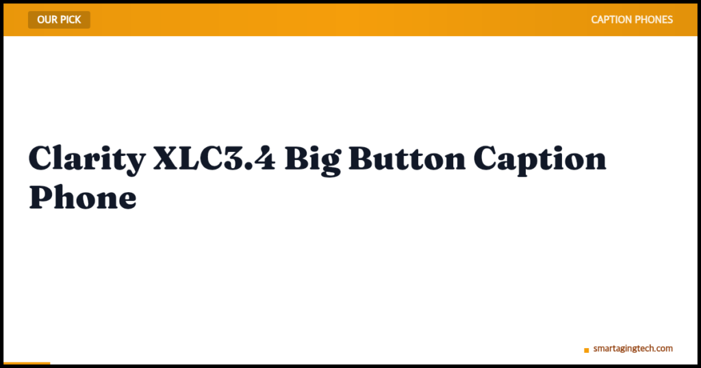 Clarity XLC3.4 Big Button Caption Phone