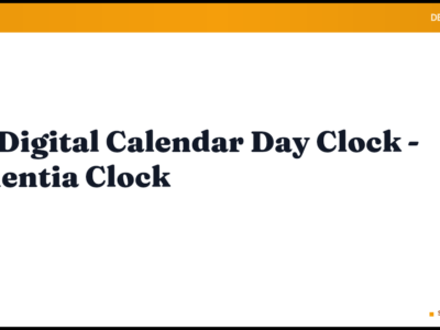 The Digital Calendar Day Clock – Dementia Clock