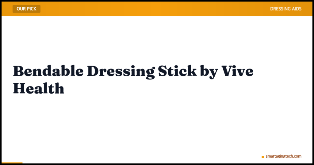 Bendable Dressing Stick by Vive Health