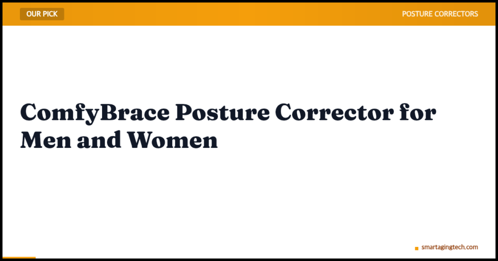 ComfyBrace Posture Corrector for Men and Women