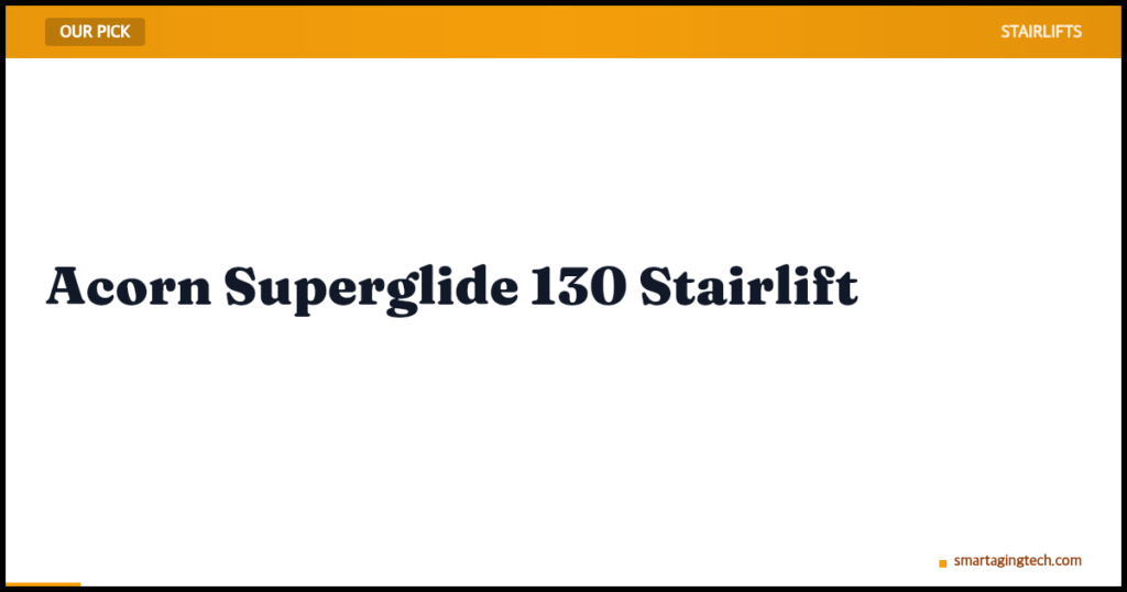 Acorn Superglide 130 Stairlift