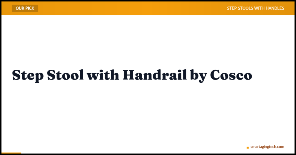 Step Stool with Handrail by Cosco